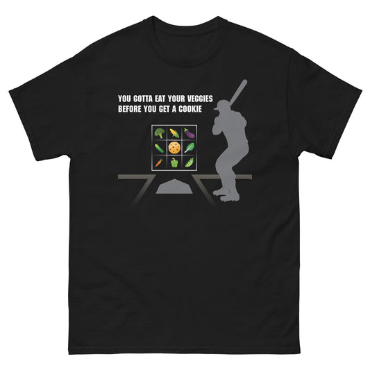 Men’s classic T-shirt- You Gotta Eat Your Veggies Before You Get a Cookie - 2