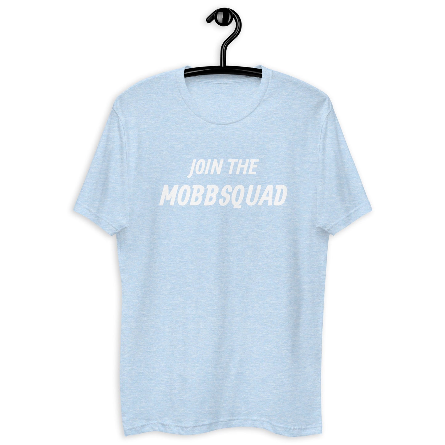 Short Sleeve Fitted T-shirt - Join The Mobbsquad