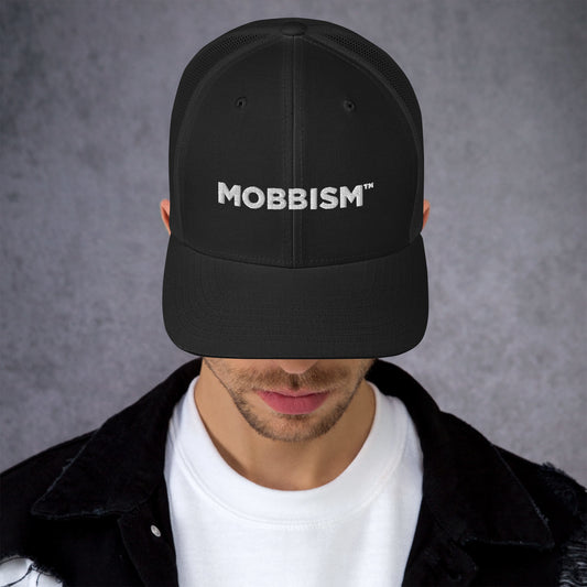 Trucker Cap - MOBBISM Hat